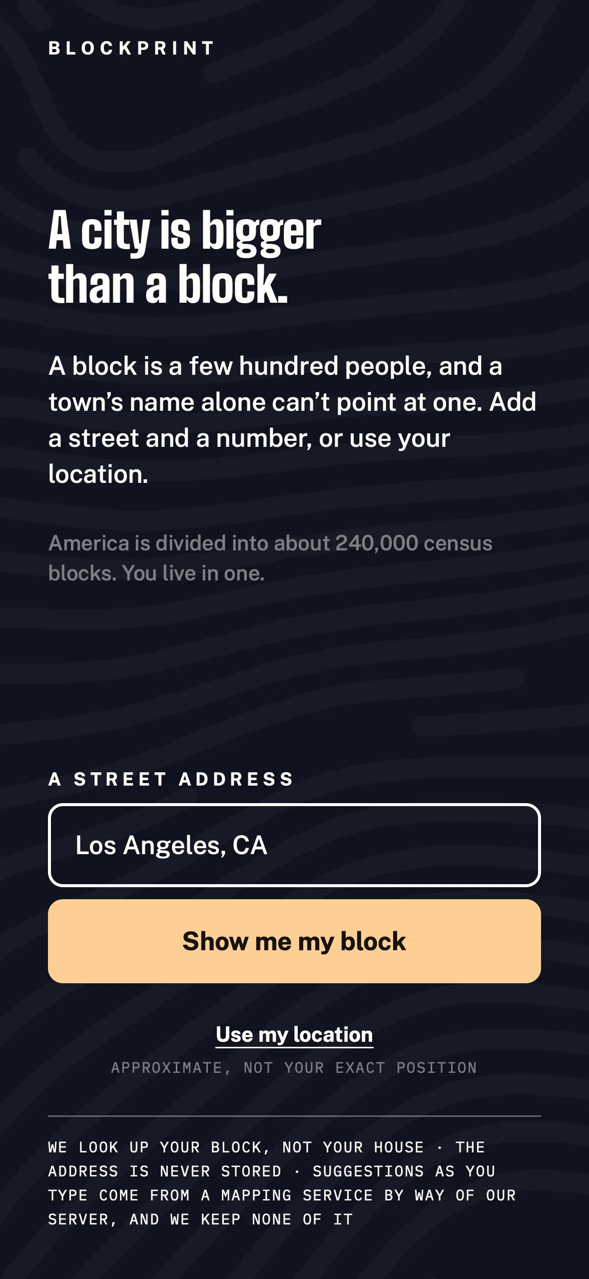 A Blockprint failure state, A city is bigger than a block, explaining that a block is a few hundred people and asking for a street address.